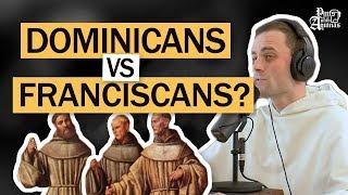 The Real Difference Between Franciscans and Dominicans W Fr. Gregory Pine