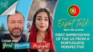 First Impressions of the US from a Portuguese Perspective - Expat Talk