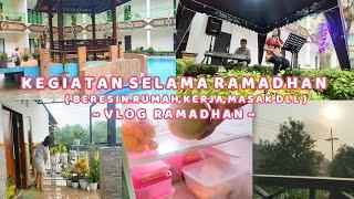 SELAMA RAMADHAN TETEP BERESIN RUMAHMASAKKERJA  KEGIATAN IBU RUMAH TANGGA 