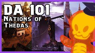 Dragon Age 101 Nations of Thedas {No Spoilers}