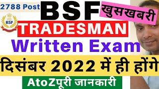 BSF Tradesman Written Exam 2022  BSF Tradesman Written Exam December 2022  BSF Exam Date 2022