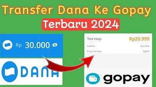 Cara Transfer Dana ke Gopay Terbaru 2024  Isi Saldo Gopay Lewat Dana