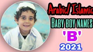 B Islamic baby boy names  Muslim boy names from letter B