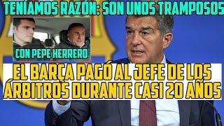 OFICIAL EL BARÇA PAGÓ DURANTE AL MENOS 20 AÑOS MILLONES DE EUROS AL VICEPRESIDENTE ARBITRAL