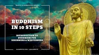 Buddhism in 10 Steps  Basic Buddhist Concepts Explained