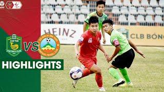 Highlights Cần Thơ - Bình Phước  Vòng 1 Giải Hạng nhất quốc gia LS 2022