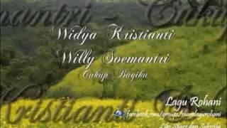 Cukup Bagiku - Widya Kristianti & Willy Soemantri Instrument