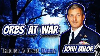 Military Paranormal Encounters with John Milor Episode 265