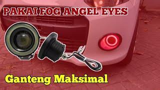 REVIEW & PASANG FOG LAMPFOG ANGEL EYES  AYLA - AGYA