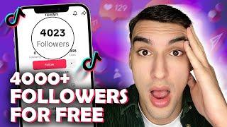 HOW TO GET FIRST 4000 FOLLOWERS ON TIKTOK IN 30 MINUTES FOR FREE  REAL WAY TO GROW TIKTOK FOLLOWERS