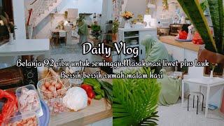 Daily Vlog IRTBersih bersih rumah minimalis.Belanja mingguan hemat.Masak simpl.Aktivitas harian irt