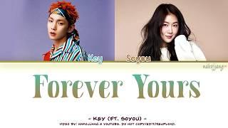 KEY 키 – FOREVER YOURS ft. SOYOU 소유 Color Coded Lyrics EngRomHan가사