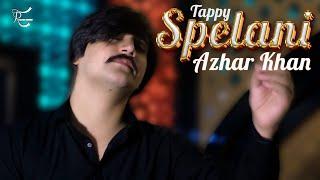 Azhar Khan New Tappy 2023  Spelani Tappy  OFFICIAL MUSIC VIDEO  Talaash Records