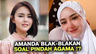 TERBONGKAR TERNYATA AGAMA AMANDA MANOPO SUDAH BERUBAH ?? - GOSIP ARTIS HARI INI