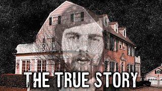 The True Story Behind The Amityville Horror