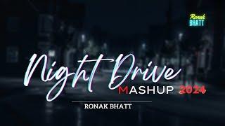 Night Drive Mashup 2024  Alone Songs  Road Trip Long Drive Mashup  Night Mashup