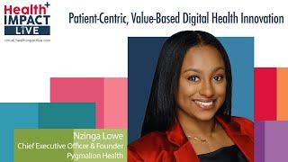 Patient Centric Value Based Digital Health Innovation