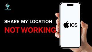 How to Fix Share My Location Not Working on iPhone after iOS Update