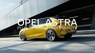 New Opel Astra Plug-in Hybrid. High Energy