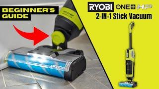 How to Setup Use and Maintain the RYOBI 18V ONE+ HP SWIFTClean WetDry Stick Vacuum 