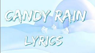 Soul For Real - Candy Rain Lyrics