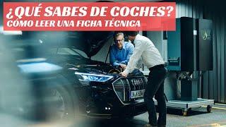 Cómo leer una ficha técnica… ¿Sabes de coches?