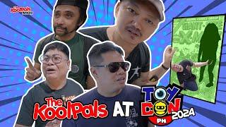 THE KOOLPALS AT TOYCON PH 2024  THE KOOLPALS INSIDER EP 26