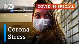 Whats the psychological impact of the coronavirus pandemic?  COVID-19 Special