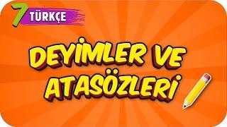 7. Sınıf Türkçe Deyimler ve Atasözleri #2022