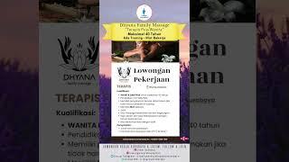 Lowongan Terapis Dhyana Family Massage @dhyanamassage Surabaya - Loker Surabaya Terbaru