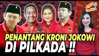 AHOK DKK SIAP BERTARUNG ‼ PARA JAGOAN IBU MEGA DI PILKADA ‼ - Rinny Budoyo Hot Topic #291