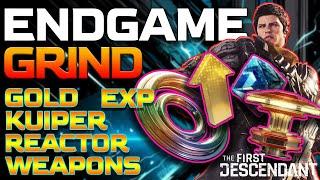 ENDGAME GRIND  All In One Video  Best XP - Farms - Weapons - Kuiper  BE PREPARED AND GEARED