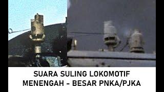 Suara SulingPeluit Lokomotif menengah - besar PNKAPJKA  Sound EffectPernak Pernik Kereta Api