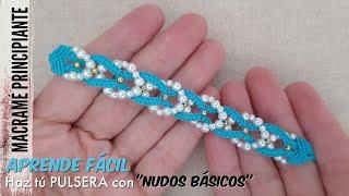 COMO HACER PULSERAS FÁCIL Y RÁPIDO CON NUDOS BASICOS  PULSERAS EN MACRAMÉ PRINCIPIANTES #diymacrame