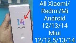 Redmi Note 12 Android 121314 Miui 14 Frp Bypass All Xiaomi Android 1314 Same Solution