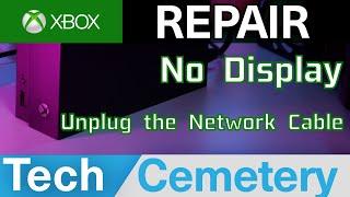 Xbox One X Repair - No Display Unplug The Network Cable