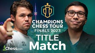 Champions Chess Tour Finals 2023 TITLE MATCH Watch Magnus v Wesley In $200000 Match Of The Year