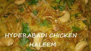 Hyderabadi Chicken Haleem  Chicken Daleem Recipe  How To Make Hyderabadi Chicken Haleem At Home