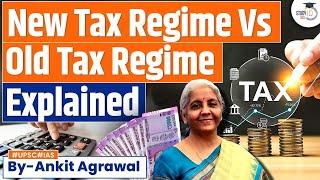 New Tax Regime vs Old Tax Regime Which Is Better?  Economy  UPSC