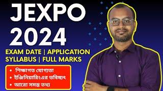 JEXPO 2024 Exam-Online Application  Syllabus  Questions Pattern  Exam Preparation-Full Details