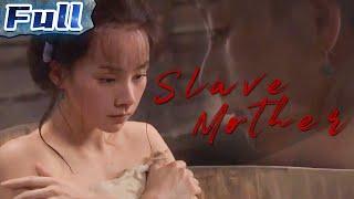 【ENG】Slave Mother  Drama  China Movie Channel ENGLISH