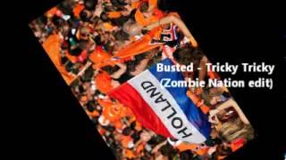 Busted - Tricky Tricky Zombie Nation edit