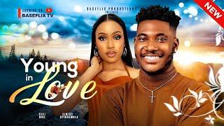 YOUNG IN LOVE New Movie Chidi Dike Hamidat Oyindamola Thelma Chukwu 2024 Nollywood Romance Movie