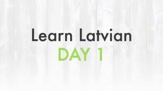 Learn Latvian - DAY 1 greetings