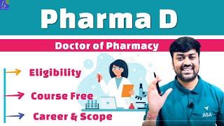 Pharm D - Doctor of Pharmacy  Pharma D Course Eligibility Syllabus Admission Fee Career & Scope