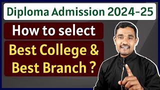 How to select college and branch?  Diploma Admission 2024-25