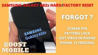Samsung Galaxy A02s Hard Reset boost mobile  Galaxy A02s Factory Reset  Remove Pin Pattern lock