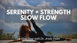 Serenity + Strength Slow Flow - Physical Therapy Inspired Yoga - 60 minute Practice