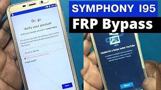 Symphony i95 FRP Bypass tutorial  How to remove google account verification on symphony i95