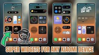 Install Super Widgets On Xiaomi Devices  Support Miui And HyperOS  I Love Miui